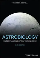 Astrobiologia: Zrozumieć życie we wszechświecie - Astrobiology: Understanding Life in the Universe