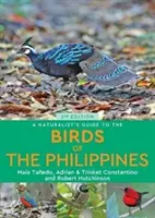 Przewodnik przyrodnika po ptakach Filipin - A Naturalist's Guide to the Birds of the Philippines