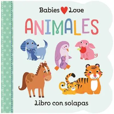 Dzieci kochają zwierzęta - Babies Love Animales