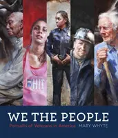 We the People: Portrety weteranów w Ameryce - We the People: Portraits of Veterans in America