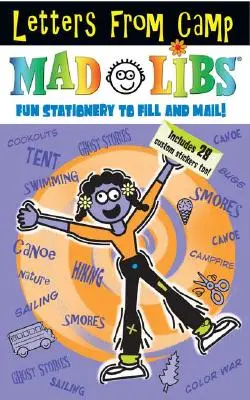 Listy z obozu Mad Libs: Papeteria do wypełnienia i wysłania! [Z naklejkami] - Letters from Camp Mad Libs: Stationery to Fill Out and Send! [With Stickers]