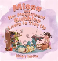 Missa i jej wspaniałe bąbelki uczą się sprzątać - Missa and Her Magnificent Bubbles Learn to Tidy Up