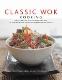 Klasyczne gotowanie w woku - Classic Wok Cooking