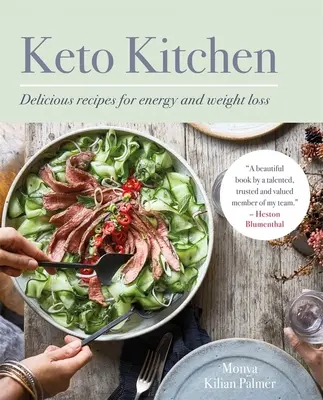 Kuchnia keto: Pyszne przepisy na energię i utratę wagi - Keto Kitchen: Delicious Recipes for Energy and Weight Loss