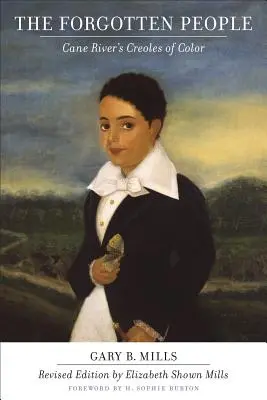 Zapomniani ludzie: Kolorowi kreole z Cane River (poprawione) - Forgotten People: Cane River's Creoles of Color (Revised)
