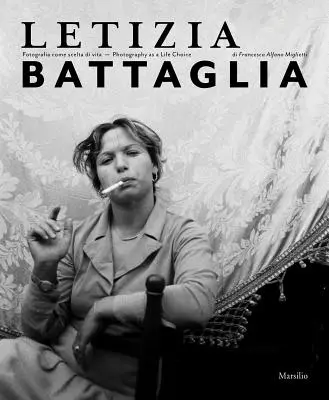 Letizia Battaglia: Fotografia jako życiowy wybór - Letizia Battaglia: Photography as a Life Choice