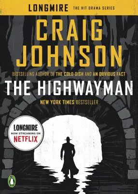 The Highwayman: Historia Longmire'a - The Highwayman: A Longmire Story