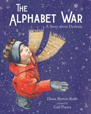 Wojna alfabetyczna: opowieść o dysleksji - The Alphabet War: A Story about Dyslexia
