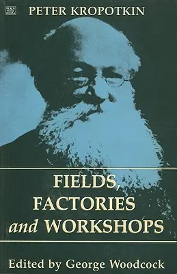 Pola, fabryki i warsztaty - Fields, Factories and Workshops