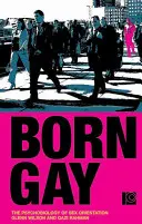 Urodzony gej: psychobiologia orientacji seksualnej - Born Gay: The Psychobiology of Sex Orientation