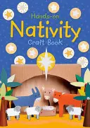 Jasełka na wyciągnięcie ręki - Hands-On Nativity Craft Book