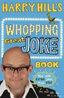 Wielka księga żartów Harry'ego Hilla - Harry Hill's Whopping Great Joke Book