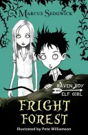 Dziewczyna Elf i Chłopiec Kruk: Las Strachu - Księga 1 - Elf Girl and Raven Boy: Fright Forest - Book 1