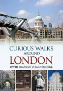 Ciekawe spacery po Londynie - Curious Walks Around London