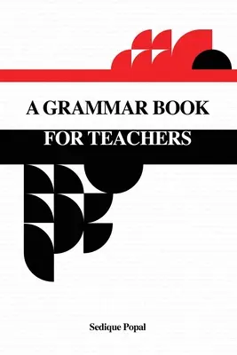 Książka gramatyczna dla nauczycieli - A Grammar Book for Teachers