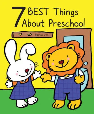 7 najlepszych rzeczy w przedszkolu - 7 Best Things about Preschool