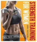 Trening siłowy dla kobiet - Strength Training for Women