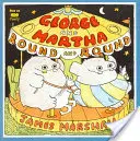 George and Martha Round and Round