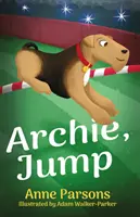Archie, skacz! - Archie, Jump!