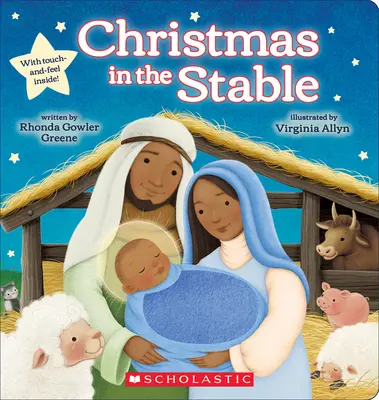 Boże Narodzenie w stajni (książka dotykowa) - Christmas in the Stable (Touch-And-Feel Board Book)