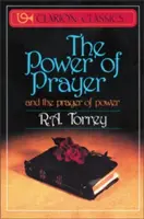 Moc modlitwy: I modlitwa mocy - The Power of Prayer: And the Prayer of Power