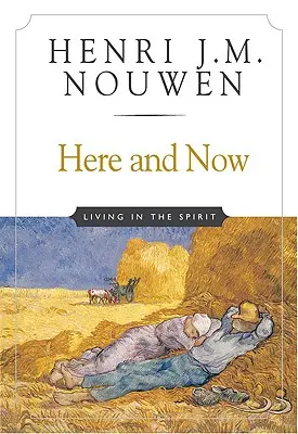 Tu i teraz: Życie w Duchu - Here and Now: Living in the Spirit