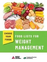 Choose Your Foods: Listy produktów do zarządzania wagą - Choose Your Foods: Food Lists for Weight Management