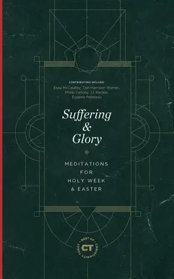 Cierpienie i chwała: Medytacje na Wielki Tydzień i Wielkanoc - Suffering & Glory: Meditations for Holy Week and Easter