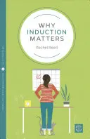 Dlaczego indukcja ma znaczenie - Why Induction Matters