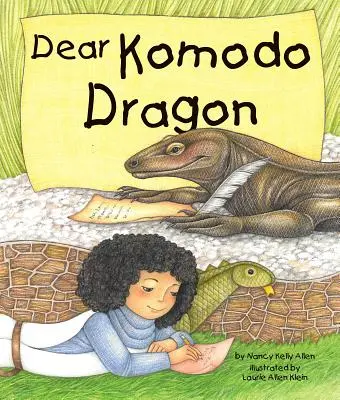 Drogi Smoku z Komodo - Dear Komodo Dragon