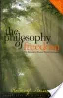 Filozofia wolności: Podstawa współczesnej koncepcji świata (Cw 4) - The Philosophy of Freedom: The Basis for a Modern World Conception (Cw 4)