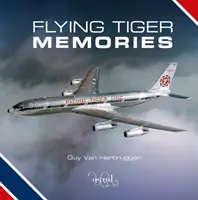 Wspomnienia latającego tygrysa - Flying Tiger Memories