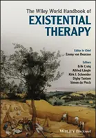 Światowy podręcznik terapii egzystencjalnej Wiley - The Wiley World Handbook of Existential Therapy