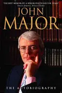 John Major - Autobiografia - John Major - The Autobiography