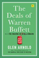 Transakcje Warrena Buffetta, tom 2: Jak zostać miliarderem - The Deals of Warren Buffett Volume 2: The Making of a Billionaire