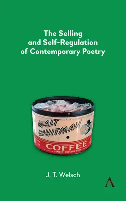 Sprzedaż i samoregulacja współczesnej poezji - The Selling and Self-Regulation of Contemporary Poetry