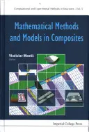 Metody i modele matematyczne w kompozytach - Mathematical Methods and Models in Composites