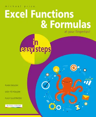 Funkcje i formuły programu Excel w prostych krokach - Excel Functions & Formulas in Easy Steps