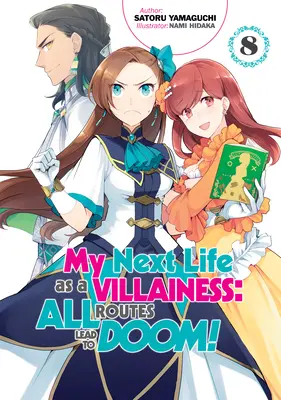 Moje następne życie jako czarny charakter: Wszystkie drogi prowadzą do zguby! Tom 8 - My Next Life as a Villainess: All Routes Lead to Doom! Volume 8