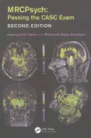 Mrcpsych: Zdanie egzaminu Casc, wydanie drugie - Mrcpsych: Passing the Casc Exam, Second Edition