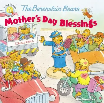 Błogosławieństwa na Dzień Matki dla misiów Berenstainów - The Berenstain Bears Mother's Day Blessings