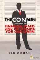 Oszuści - historia oszustw finansowych i lekcje, których można się nauczyć - Con Men - A history of financial fraud and the lessons you can learn