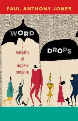 Word Drops: Szczypta językowych ciekawostek - Word Drops: A Sprinkling of Linguistic Curiosities