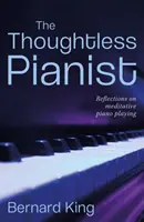 Bezmyślny pianista - Thoughtless Pianist