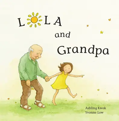 Lola i dziadek - Lola and Grandpa