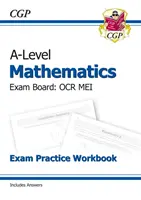 Matematyka na poziomie A dla OCR MEI: Zeszyt ćwiczeń egzaminacyjnych rok 1 i 2 - A-Level Maths for OCR MEI: Year 1 & 2 Exam Practice Workbook