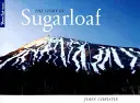 Historia Sugarloaf - The Story of Sugarloaf