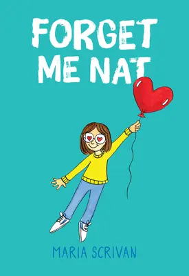 Zapomnij o mnie Nat (Nat Enough #2) - Forget Me Nat (Nat Enough #2)