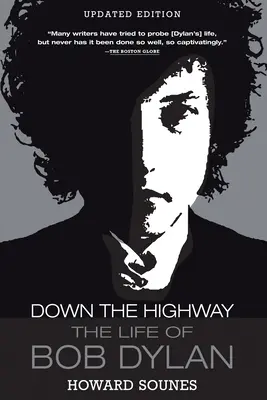 Down the Highway: Życie Boba Dylana - Down the Highway: The Life of Bob Dylan