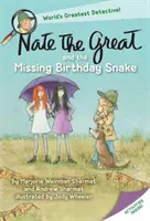 Nate Wielki i zaginiony wąż urodzinowy - Nate the Great and the Missing Birthday Snake